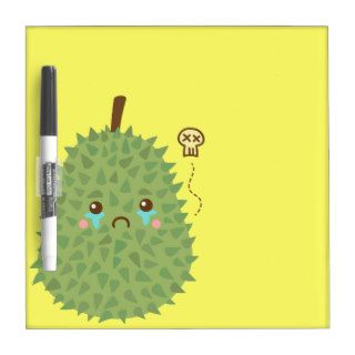 Sad Durian that gets no hugs Dry Erase Boards