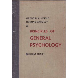 Principles of General Psychology Gregory A. Kimble, etc. 9780471044697 Books