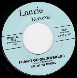 I Can't Go On (Rosalie)/No One Knows (VG 45 rpm) Music