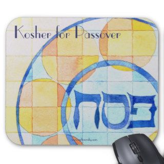 Kosher for Passover Mousepad