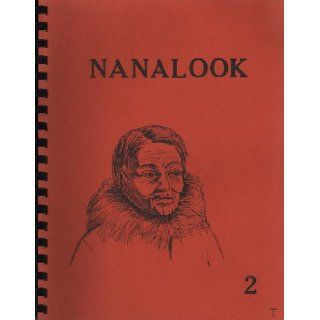 Nanalook (Volume 2 Nanalook's Summer) Adult Literacy Laboratory Books