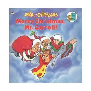 Merry Christmas, Mr Carroll (Look look Books) Golden Books 9780307125804 Books