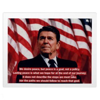 Ronald Reagan Peace Quote Plaque