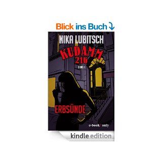 Kudamm 216 Erbsnde   Krimi eBook Nika Lubitsch Kindle Shop