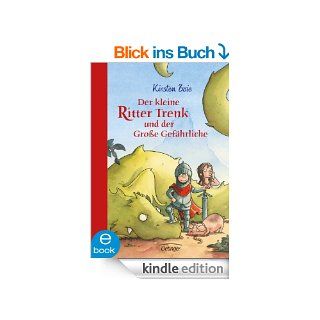 Der kleine Ritter Trenk und der groe Gefhrliche eBook Kirsten Boie, Barbara Scholz Kindle Shop