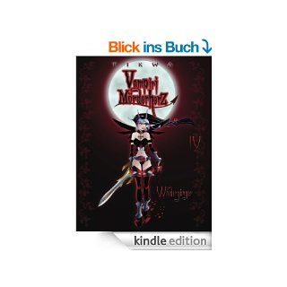 Vampiri Mrderherz 04 Wiedergnger (Die kleine Gruftschlampe) eBook Mathias Tikwa Neumann Kindle Shop