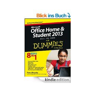 Microsoft Office Home and Student Edition 2013 All in One For Dummies eBook Peter Weverka Kindle Shop