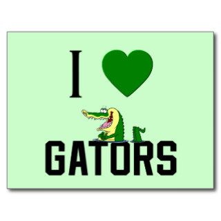 I Love Gators Post Card