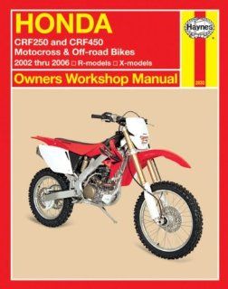 Honda CRF250 and CRF450 Motocross & Off road Bikes 2002 thru 2006 R models, X models Owners Workshop Manual Ken Freund Fremdsprachige Bücher