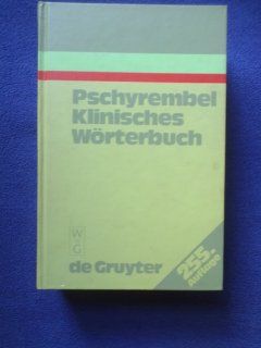 Pschyrembel Klinisches Wrterbuch mit klinischen Syndromen und Nomina Anatomica. 255. Auflage Willibald / Zink, Christoph Pschyrembel Bücher