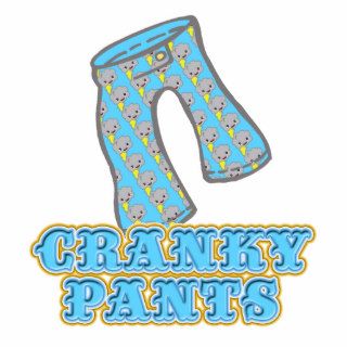 Funny Cranky Pants Design Acrylic Cut Out