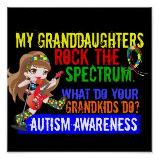 Granddaughters Rock The Spectrum Autism Posters