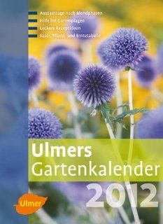 Ulmers Gartenkalender 2012 Bücher