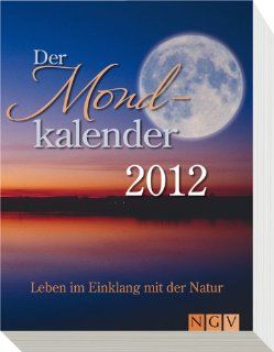 Der Mondkalender 2012 . Bücher