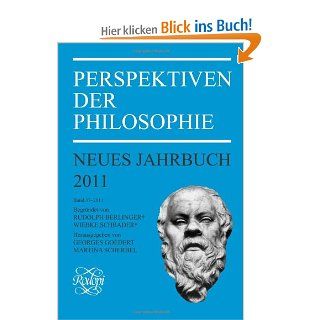 Perspektiven der Philosophie. Neues Jahrbuch. Band 37   2011. Georges Goedert, Martina Scherbel Bücher