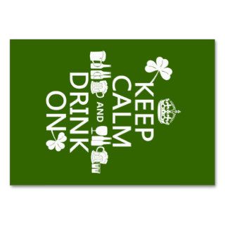 Keep Calm and Drink On (irish st patricks) Business Cards