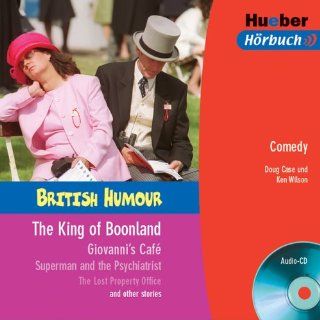 British Humour. The King of Boonland & other Stories. Doug Case, Ken Wilson Bücher