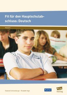 Fit fr den Hauptschulabschluss Deutsch 9. Klasse Gabriele Schnenberger, Elisabeth Vogt Bücher