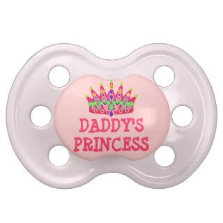 Daddy's Princess Baby Pacifier