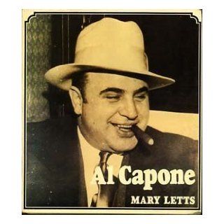 Al Capone (Wayland history makers) Mary Letts 9780853403432 Books