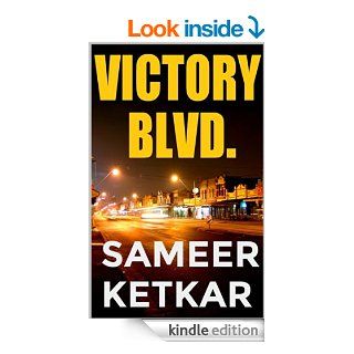 Victory Blvd.   Kindle edition by Sameer Ketkar. Literature & Fiction Kindle eBooks @ .