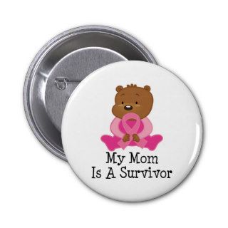 Breast Cancer Survivor Mom Pinback Button