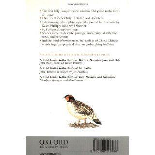 A Field Guide to the Birds of China John MacKinnon, Karen Phillipps 9780198549406 Books