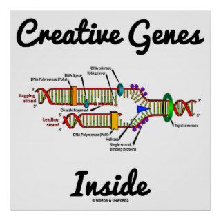 Creative Genes Inside (DNA Replication) Print