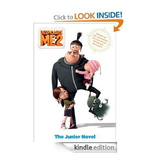 Despicable Me 2 The Junior Novel   Kindle edition by Little Brown Books for Young Readers. Children Kindle eBooks @ .
