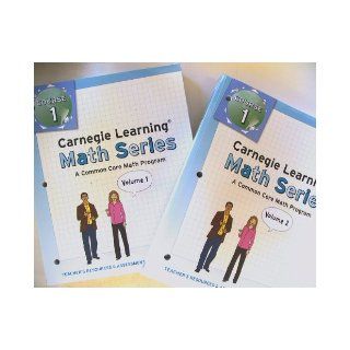 Carnegie Learning Math Series, A Common Core Math Program Volumes 1 & 2, Course 1 Teacher's Resources & Assessments Books