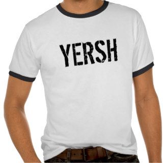 YERSH (Yes) Tee Shirt
