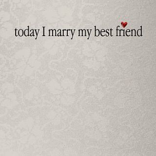 'today i marry my best friend' wedding card by apple of my eye design