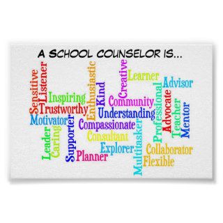 "A School Counselor is" Poster