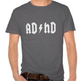 ADHD t shirt