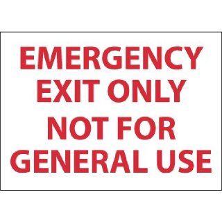 Emergency Exit Only Not For General Use, 10X14, Rigid Plastic Industrial Warning Signs
