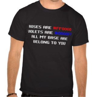 Roses are red violets are blue geek shirt