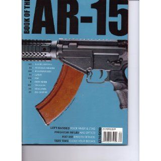 Guns & Ammo   Book Of The AR 15 Magazine. 2012/2013. Various. Books