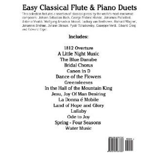 Easy Classical Flute & Piano Duets Featuring music of Bach, Vivaldi, Wagner and other composers (9781470077327) Javier Marc Books