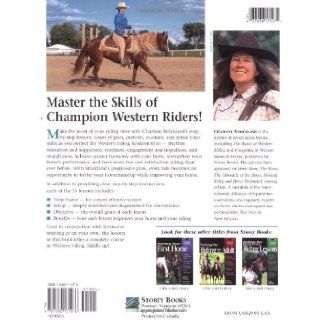 Western Practice Lessons Ride Like a Champion, Improve Communication with Your Horse, Train in a Progressive Plan, Refine Your Performance (Horse Wise Guides) Charlene Strickland 9781580171076 Books