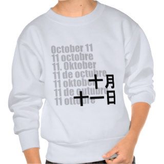 October 11 十月十一日 / Kanji Design Days Sweatshirt