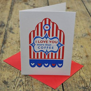 'i love you more than…' personalised card by mary fellows
