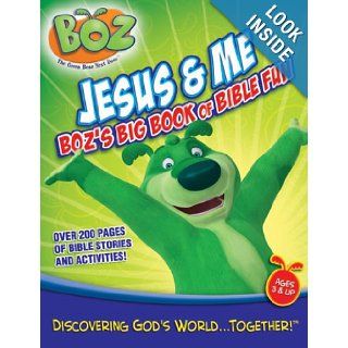 Jesus & Me Boz's Big Book of Bible Fun [With Stickers] (Boz The Green Bear Next Door) Cindy Kenney, Renae Johnson 9781434767899  Children's Books