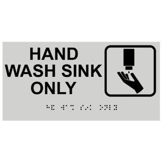 ADA Hand Wash Sink Only Braille Sign RSME 367 SYM BLKonPRLGY  Business And Store Signs 