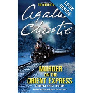 Murder on the Orient Express A Hercule Poirot Mystery (Hercule Poirot Mysteries) Agatha Christie 9780062073501 Books