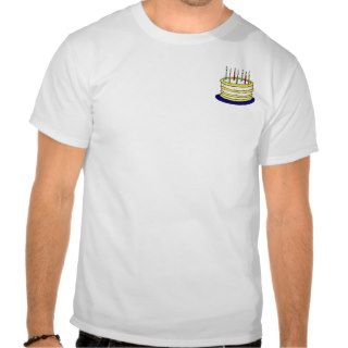 Blow Out the Candles on the Birthday Cake T shirt