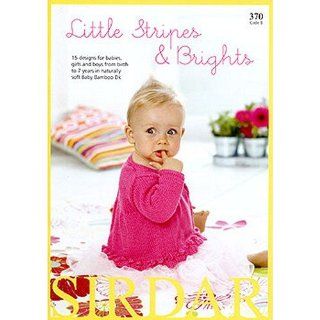 Sirdar Knitting Patterns Book 370 Little Stripes and Brights   Apparel Accessories