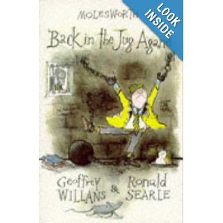 Back in the Jug Agane Geoffrey Willans, Ronald Searle 9781851459704 Books