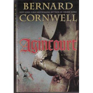 Agincourt Bernard Cornwell 9780061578915 Books