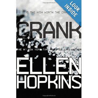 Crank Ellen Hopkins 9781442471818 Books
