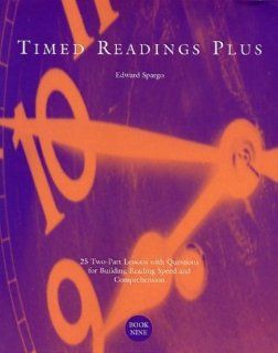 Timed Readings Plus 25 Two Part Lessons with Questions for Building Reading Speed and Comprehension, Book Three Edward Spargo 9780890619056  Kids' Books